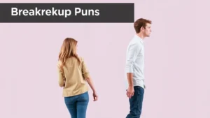 Read more about the article 599+ Witty and Savage Breakup Puns for Every Mood