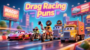 Read more about the article 300+ Drag Racing Puns 🏎️💨 That Will Shift You Into Laughter