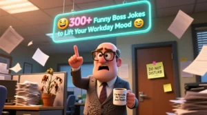 Read more about the article 😂300+Funny Boss Jokes to Lift Your Workday Mood 💼🤣