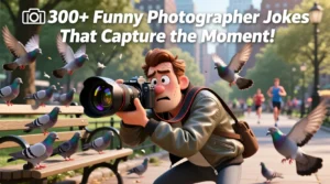 Read more about the article 📸😂300+Funny Photographer Jokes That Capture the Moment!